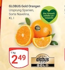 Orangen im Angebot bei GLOBUS in Trier Orangen Angebote von Globus Gold bei GLOBUS Trier für 2,49 €
