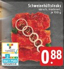 Schweinehüftsteaks im Angebot bei EDEKA in Bergkamen Schweinehüftsteaks Angebote bei EDEKA Bergkamen für 0,88 €