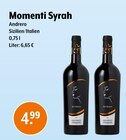 Rotwein Angebote von Momenti Syrah bei Trink und Spare Wesel für 4,99 €
