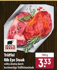 Trüffel Rib Eye Steak im Angebot bei famila Nordost in Langenhagen Trüffel Rib Eye Steak Angebote von Block House bei famila Nordost Langenhagen für 3,33 €