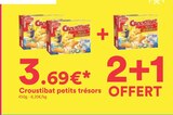 Croustibat petits trésors - Hmarket Croustibat petits trésors à 3,69 € dans le catalogue Hmarket