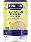 Flohsamenschalen gemahlen von Zirkulin im aktuellen Rossmann Prospekt