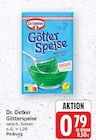 Götterspeise von Dr. Oetker für 0,79 € bei E center im Angebot Götterspeise von Dr. Oetker im aktuellen E center Prospekt