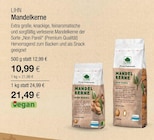 Mandelkerne im Angebot bei VITALIA Reformhaus in Erlangen Mandelkerne Angebote von LIHN bei VITALIA Reformhaus Erlangen für 10,99 €