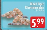 Black Tiger Riesengarnelen im Angebot bei E center in Herne Black Tiger Riesengarnelen Angebote bei E center Herne für 5,99 €
