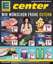 EDEKA Prospekt "WIR WÜNSCHEN FROHE OSTERN" mit 24 Seiten (Ingolstadt)
