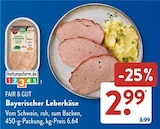 Bayerischer Leberkäse im ALDI SÜD Prospekt Bayerischer Leberkäse von FAIR & GUT im aktuellen ALDI SÜD Prospekt für 2,99 €