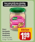 REWE Nalbach - Kochpaste Gerösteter Knoblauch Angebot im Prospekt Kochpaste Gerösteter Knoblauch bei REWE im Nalbach Prospekt für 1,99 €
