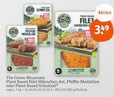 Plant Based Filet Hähnchen Art, Pfeffer Medaillon oder Plant-Based Schnitzel im tegut Prospekt Plant Based Filet Hähnchen Art, Pfeffer Medaillon oder Plant-Based Schnitzel von The Green Mountain im aktuellen tegut Prospekt für 3,49 €