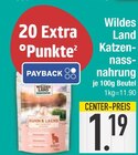 Katzennahrung im EDEKA Prospekt Katzennahrung von Wildes Land im aktuellen EDEKA Prospekt für 1,19 €