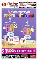 Catalogue Casino Supermarchés "Les belles inspirations pour bébé", 8 pages, à Orly, 06/01/2020 - 19/01/2020 Prospectus Casino Supermarchés "Les belles inspirations pour bébé", 8 pages, à Orly, 06/01/2020 - 19/01/2020