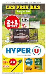 Prospectus Hyper U, "LES PRIX BAS du jardin" à Lezennes et alentours, 40 pages, 18/02/2025 - 16/03/2025 Catalogue Hyper U "LES PRIX BAS du jardin" à Lezennes et alentours, 40 pages, 18/02/2025 - 16/03/2025