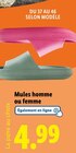 Mules homme ou femme - Lidl à Aubervilliers Mules homme ou femme en promo chez Lidl Aubervilliers à 4,99 €