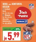 Deko- oder Konturenkissen Football bei Marktkauf im Gelsenkirchen Prospekt für 5,99 €