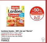 Lardons fumés - 25% de sel - Herta à 2,32 € dans le catalogue Monoprix