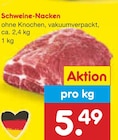 Schweine-Nacken bei Netto Marken-Discount im Prospekt "" für 5,49 €