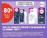 -80 % sur le 2e produit acheté sur les produits présents en magasin de la gamme "Veet"(1) - Veet - E.Leclerc à Mérignac -80 % sur le 2e produit acheté sur les produits présents en magasin de la gamme "Veet"(1) - Veet en promo chez E.Leclerc Mérignac
