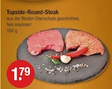 V-Markt Wald - Topside-Round-Steak Angebot im Prospekt Topside-Round-Steak bei V-Markt im Wald Prospekt für 1,79 €