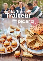 Catalogue Picard à Châteaudouble, avec 16 pages Prospectus Picard à Châteaudouble, "L'offre traiteur par Picard", 16 pages, 14/06/2021 - 27/06/2021