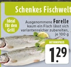 Aktuelle Forelle Angebote bei E center in Bielefeld Aktuelles Forelle Angebot bei E center in Bielefeld ab 1,29 €