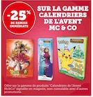 -25% de remise immédiate sur la gamme calendriers de l'avent Mc & Co - MC & CO en promo chez Super U Bourges