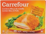 Cordons Bleus de volaille - Carrefour en promo chez Supermarchés Match Cambrai à 8,50 €