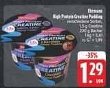 High Protein Creatine Pudding White Choc von Ehrmann im aktuellen E center Prospekt für 1,29 €