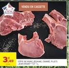 Promo Côte de porc (Échine, Carré, Filet) à 3,49 € dans le catalogue Intermarché Express à Saint-Denis