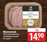 Strohschwein Minutensteaks in Scheiben bei famila Nordost im Neustadt Prospekt für 14,90 €