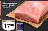 Aktuelles Kalbsschnitzelfleisch Angebot bei GLOBUS in Braunschweig ab 17,90 €