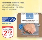 Thunfisch Filets Angebote von Followfood bei GLOBUS Erfurt für 2,79 €