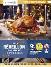 Prospectus E.Leclerc à Thiers, "UN RÉVEILLON GOURMAND à prix E.Leclerc", 40 pages de promos valables du 17/12/2024 au 31/12/2024