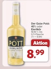 Der Gute Pott 40% oder Eierlikör im Angebot bei famila Nordwest in Delmenhorst Der Gute Pott 40% oder Eierlikör Angebote von Pott bei famila Nordwest Delmenhorst für 8,99 €