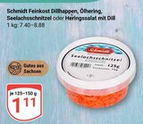 Aktuelles Feinkost Dillhappen Angebot bei GLOBUS in Erfurt ab 1,11 €