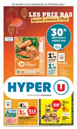 Prospectus Supermarchés de Hyper U à Manéglise: "LES PRIX BAS: Spécial saveurs d’Asie", 32 pages, 10/02/2026 - 22/02/2026