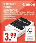 Black Label Premium-Kopierpapier Angebote von Canon bei Marktkauf Mülheim für 3,99 €