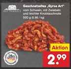 Aktuelle Gyros Angebote bei Netto Marken-Discount in Mannheim Aktuelles Geschnetzeltes "Gyros Art" Angebot bei Netto Marken-Discount in Mannheim ab 2,99 €