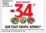 -34% REMISE IMMÉDIATE SUR TOUT TROPIC APERO à Intermarché dans Artenay -34% REMISE IMMÉDIATE SUR TOUT TROPIC APERO à Intermarché dans Artenay