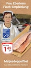 Matjesdoppelfilet im Angebot bei GLOBUS in Jena Matjesdoppelfilet Angebote bei GLOBUS Jena für 1,49 €