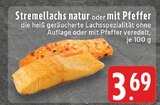 Stremellachs natur im Angebot bei EDEKA in Lünen Stremellachs natur Angebote bei EDEKA Lünen für 3,69 €