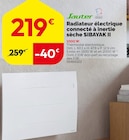 Radiateur électrique connecté à inertie sèche SIBAYAK II à Weldom dans Audincthun Radiateur électrique connecté à inertie sèche SIBAYAK II à Weldom dans Audincthun