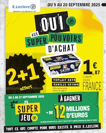 Catalogue Supermarchés de E.Leclerc à Saint-Pantaléon Prospectus E.Leclerc à Saint-Pantaléon, "OUI AUX SUPER POUVOIRS D'ACHAT", 36 pages, 09/09/2025 - 20/09/2025