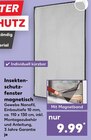 Kaufland Sondershausen - Insektenschutzfenster magnetisch Angebot im Prospekt Insektenschutzfenster magnetisch bei Kaufland im Sondershausen Prospekt für 9,99 €