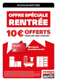 Catalogue Brico Dépôt "OFFRE SPÉCIALE RENTRÉE" à Cahors et alentours, 1 page, 21/08/2025 - 25/08/2025