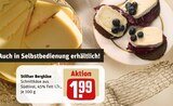 REWE Werne - Stilfser Bergkäse Angebot im Prospekt Stilfser Bergkäse bei REWE im Werne Prospekt für 1,99 €