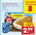 Schlemmer Filet von iglo für 2,99 € bei Netto Marken-Discount im Angebot Schlemmer Filet von iglo im aktuellen Netto Marken-Discount Prospekt
