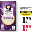 Aktuelle Reis Angebote bei E center in Mannheim Aktuelles Herzstücke Basmati Reis Angebot bei E center in Mannheim ab 1,79 €