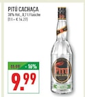 CACHAÇA im Angebot bei Marktkauf in Neuss CACHAÇA Angebote von PITÚ bei Marktkauf Neuss für 9,99 €