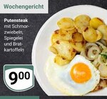 Putensteak im Angebot bei GLOBUS in Bruchsal Putensteak Angebote bei GLOBUS Bruchsal für 9,00 €
