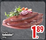 Aktuelles Frische Kalbsleber Angebot bei EDEKA in Augsburg ab 1,89 €